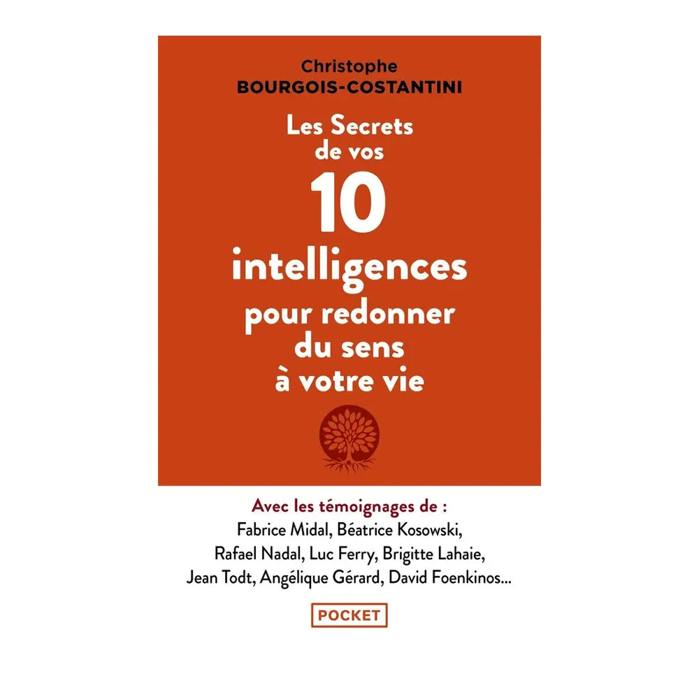 Secrets – 10 Intelligences pour Redonner du Sens à Votre Vie