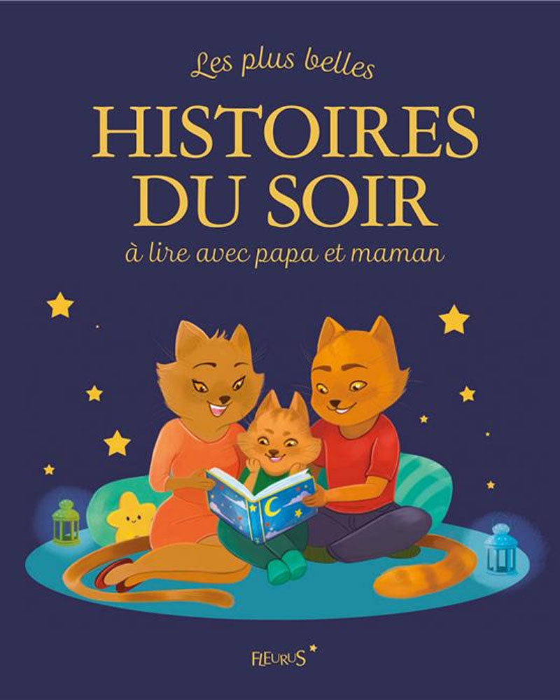 The most beautiful evening stories to read with mom and dad