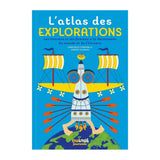 El Atlas de las Exploraciones – Viaje Alrededor del Mundo