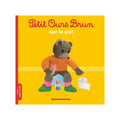 On the Potty – Petit Ours Brun
