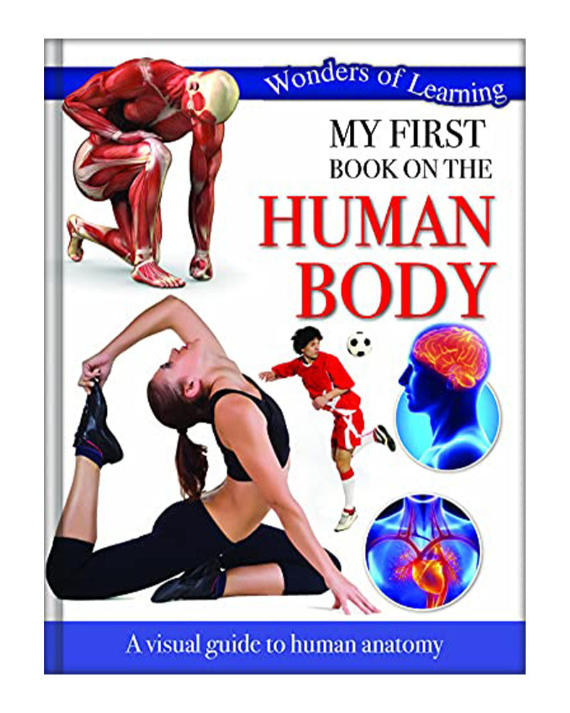 Maravillas del aprendizaje: mi primer libro sobre el cuerpo humano