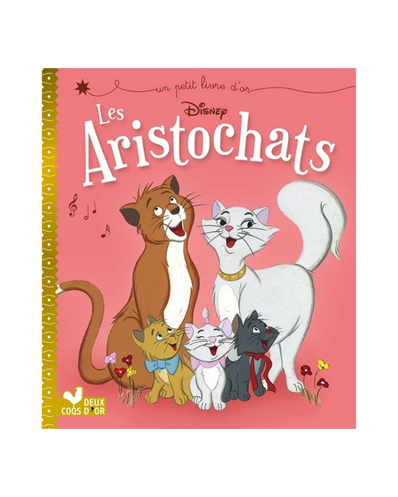 Petit Livre D'Or - Les Aristochats