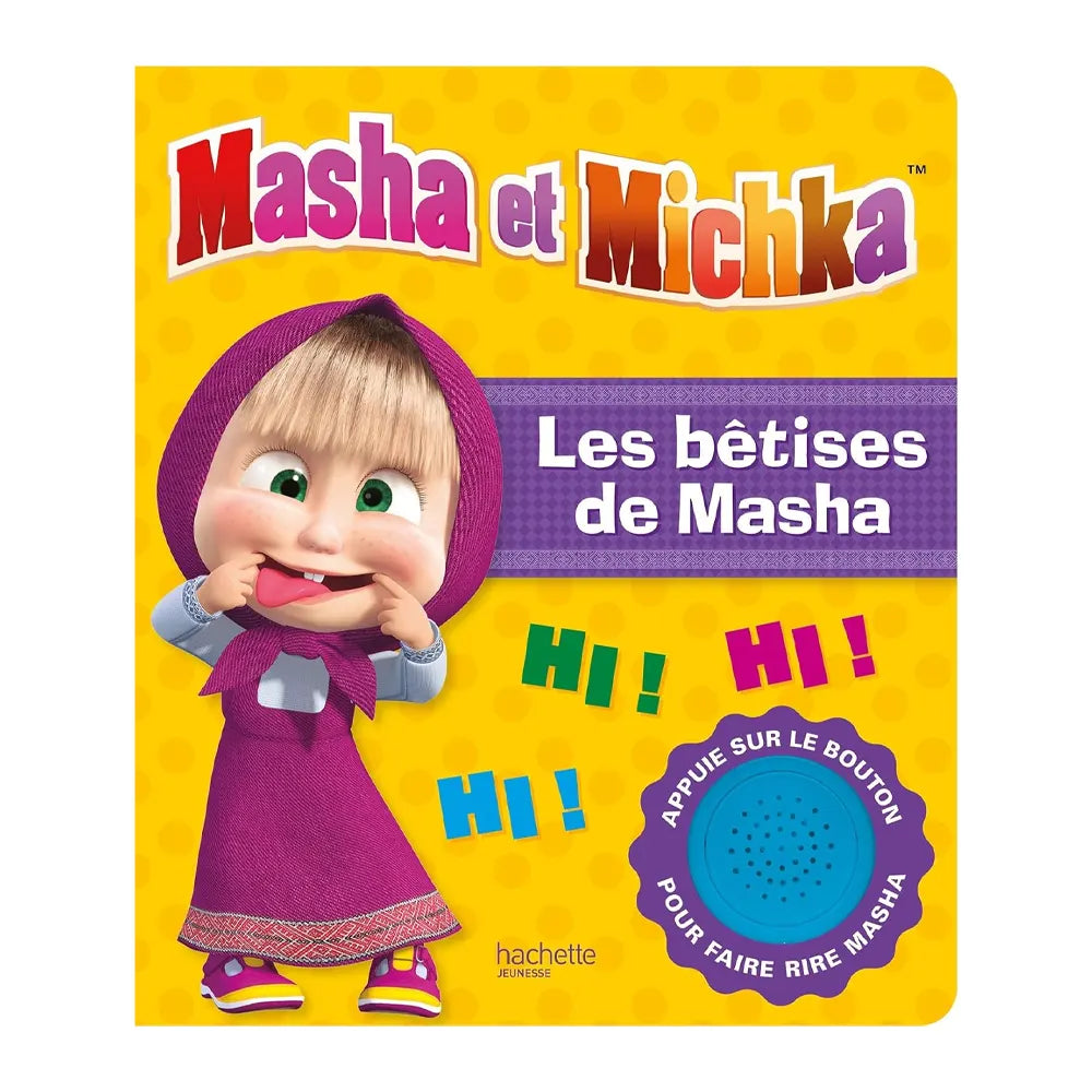 Masha et Michka Livre Son - Les Bêtises de Masha