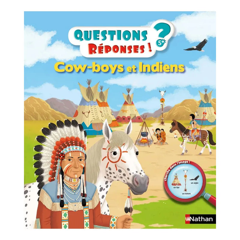 Nathan Cowboys and Indians - Questions/Answers