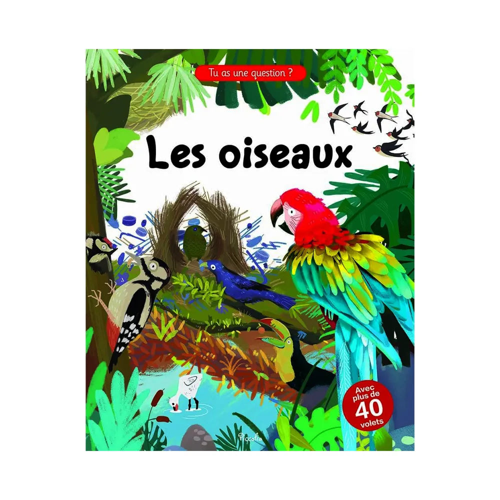 Piccolia Les Oiseaux - Avec plus de 40 Volets
