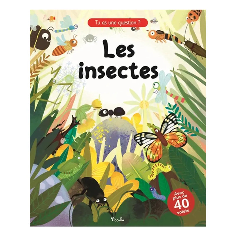 Piccolia Libro ¿Tienes una Pregunta? - Los Insectos