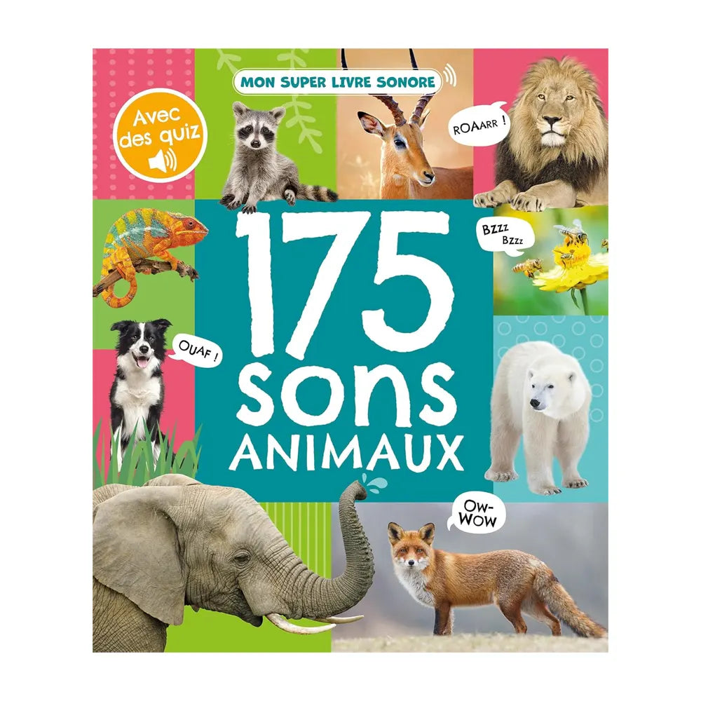 MON SUPER LIVRE SONORE - 175 SONS ANIMAUX