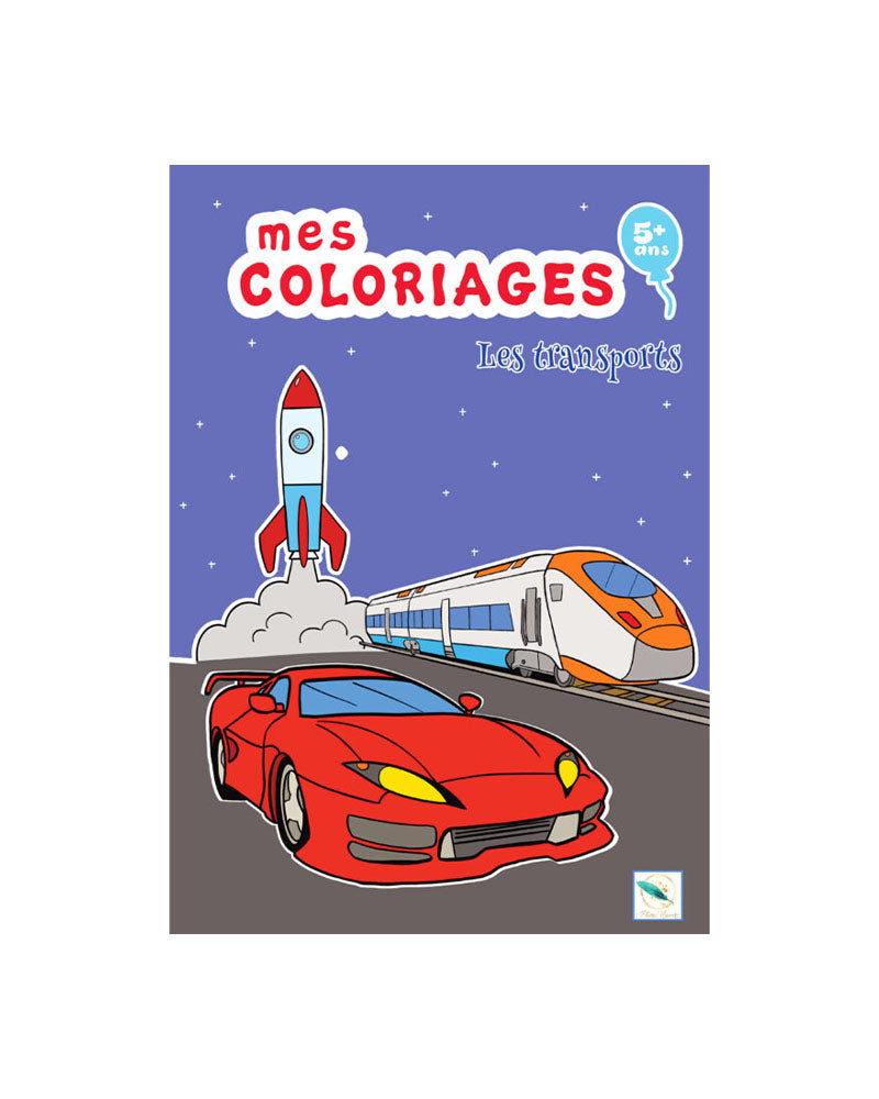 Plume Univers Mes Coloriages - Les Transports