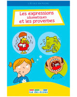 Plume Univers L'école En Poche - Expressions Idiomatiques & Les Proverbes