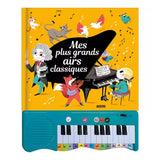 Auzou Mon Livre Piano - Mes Plus Grands Airs Classiques