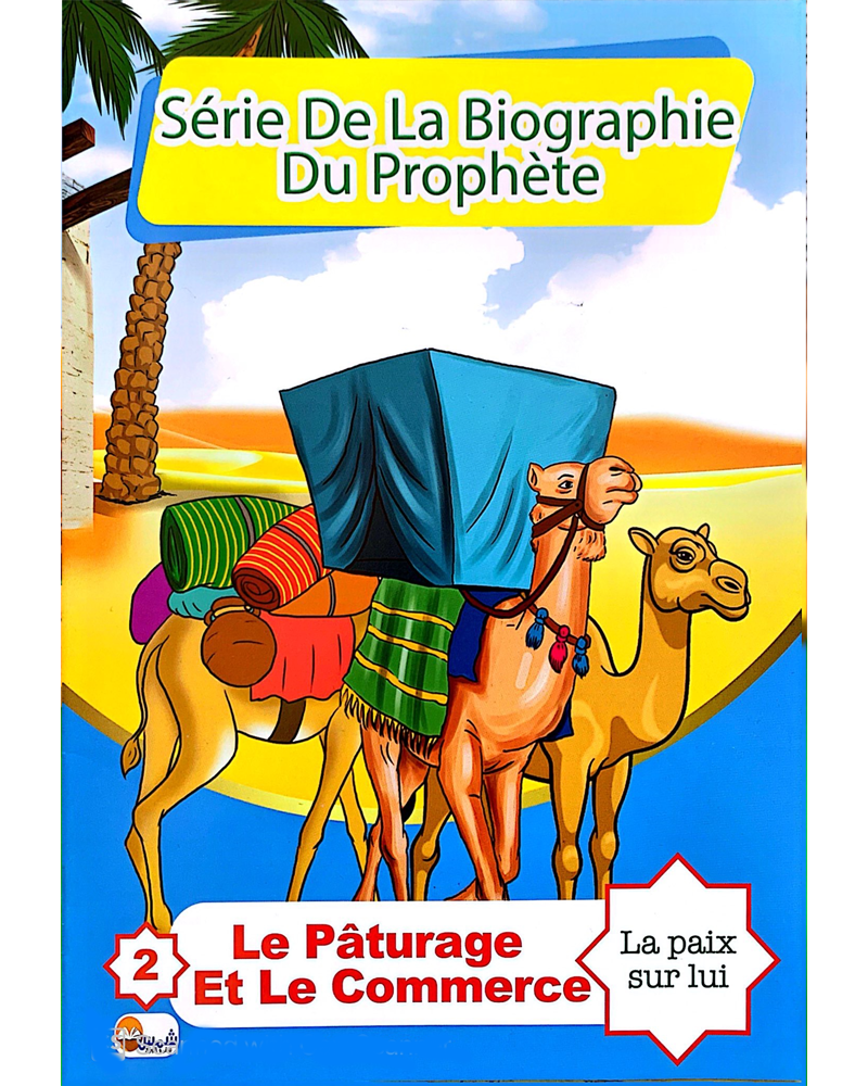 Série De La Biographie Du Prophète (Collection de 10 histoires)