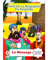 Série De La Biographie Du Prophète (Collection de 10 histoires)
