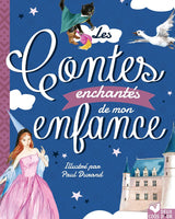 Les contes enchantés de mon enfance