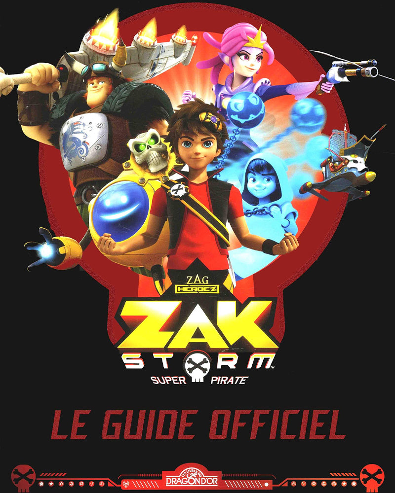 Zak Storm - The Official Guide