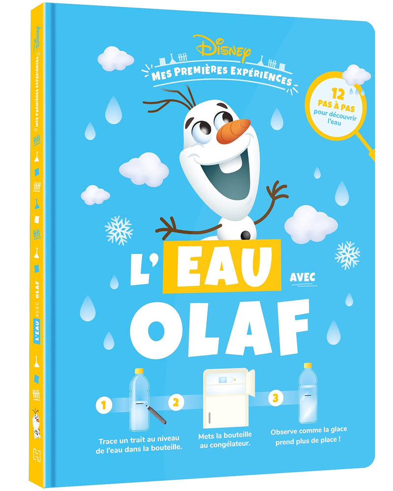 DISNEY Mes Premières Expériences - L'eau avec Olaf