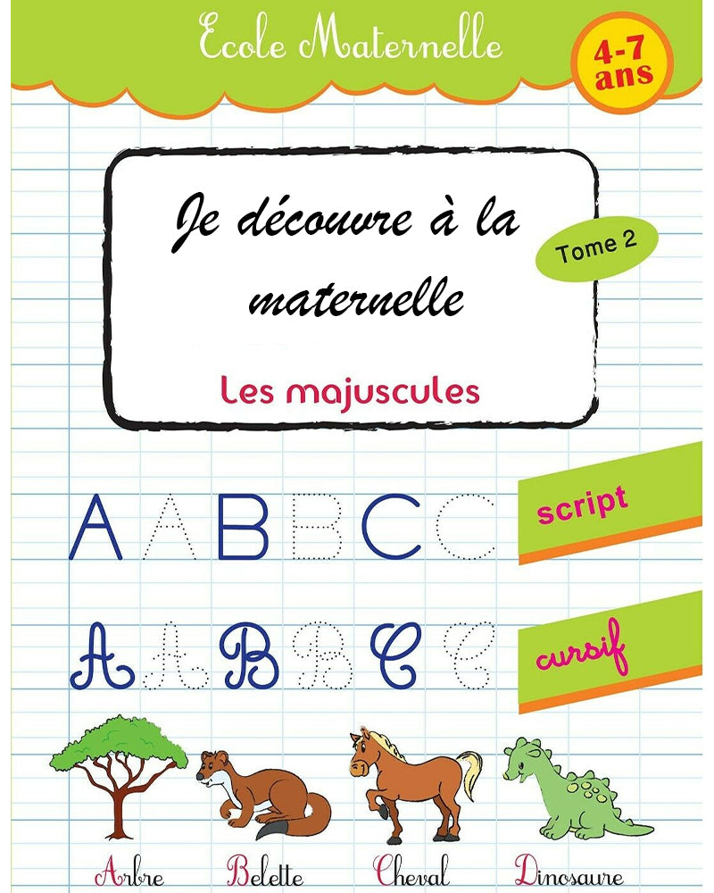 Je découvre à la maternelle - Les Majuscules Tome 2