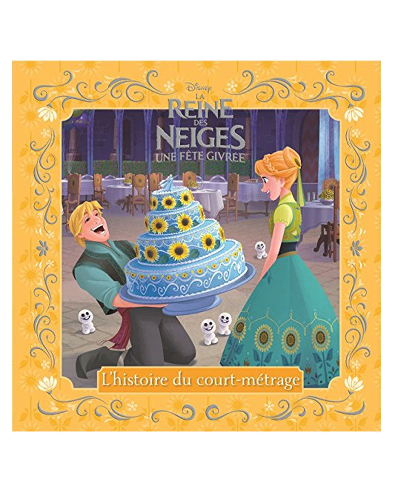Hachette La Reine Des Neiges Une Fête Givrée