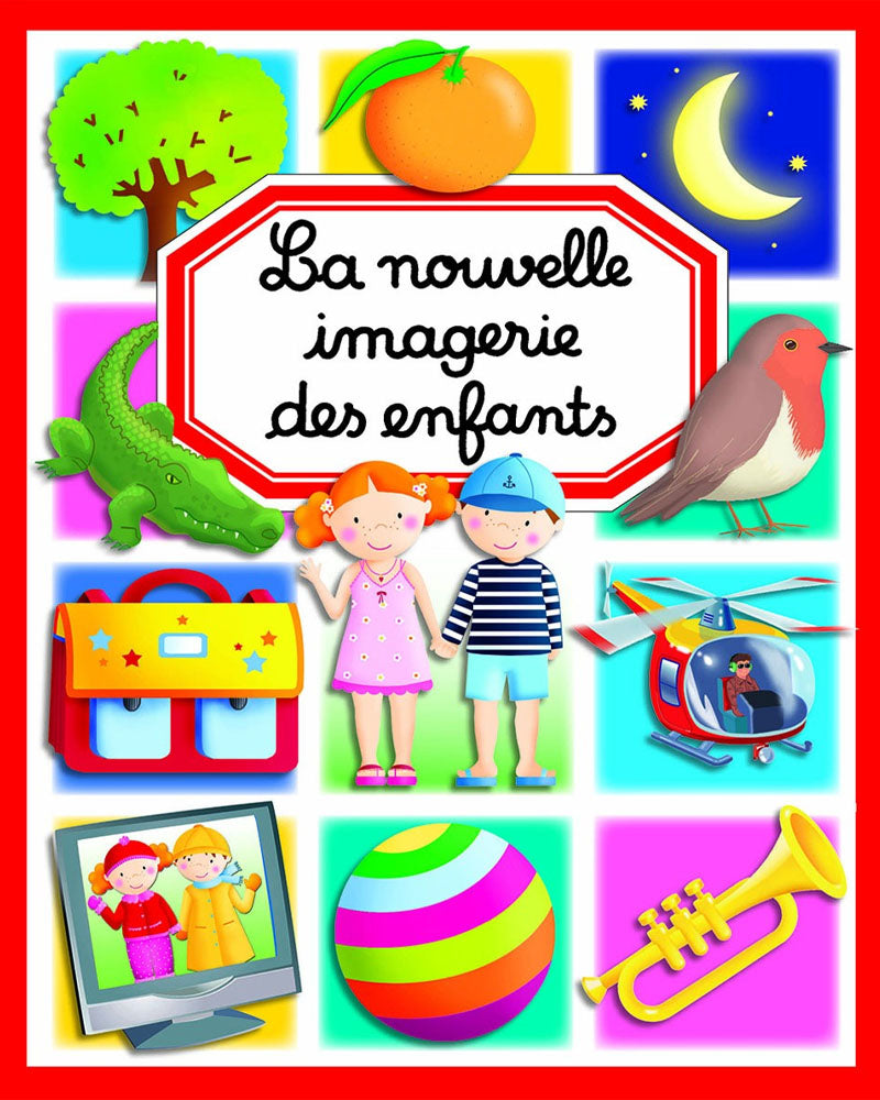 L’IMAGERIE - La nouvelle imagerie des enfants