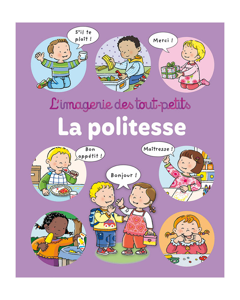 L’Imagerie des tout-petits - La Politesse