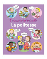 L’Imagerie des tout-petits - La Politesse