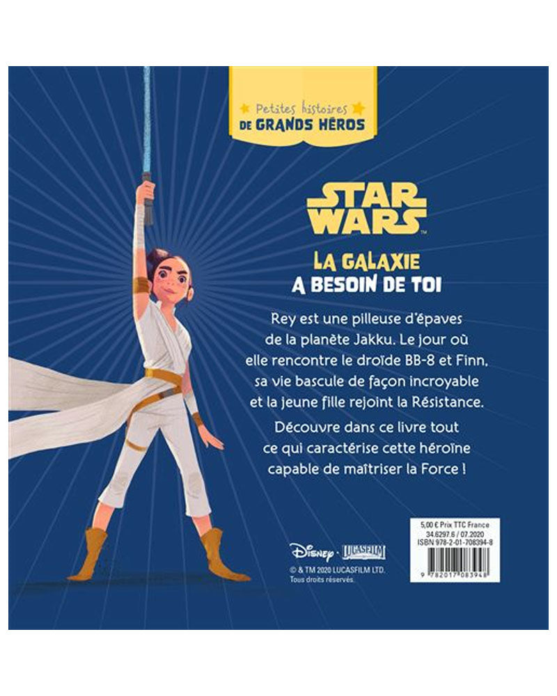 Star Wars : La Galaxie A Besoin De Toi