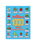 Mes Premiers 1000 Mots - Français & Anglais