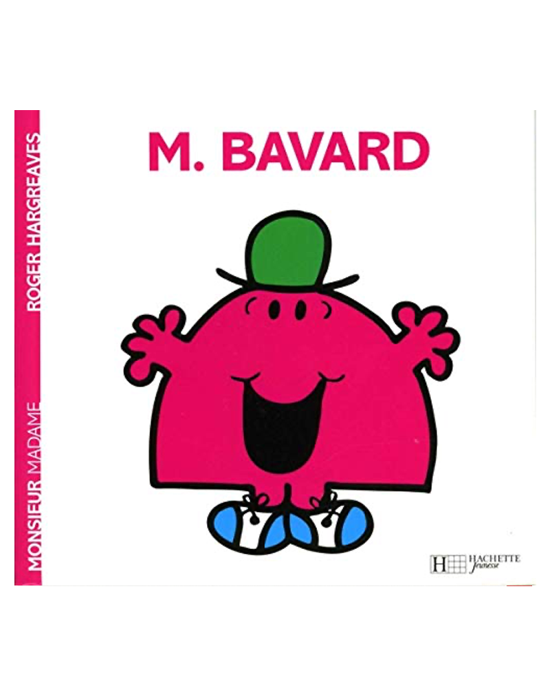 Monsieur Madame - Monsieur Bavard